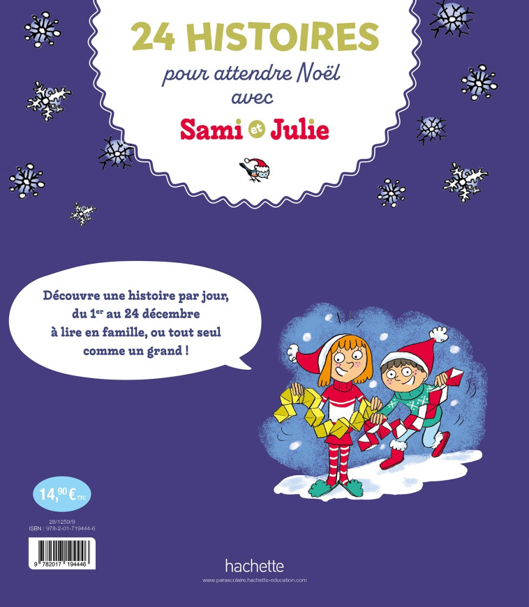 Sami et Julie - 24 histoires pour attendre Noël - Sophie De Mullenheim - HACHETTE EDUC