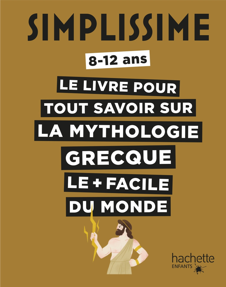 Simplissime - Tout savoir sur la mythologie grecque - Hengjing ZANG - HACHETTE ENFANT