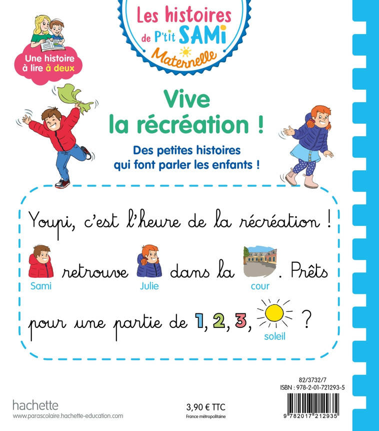 Les histoires de P'tit Sami Maternelle (3-5 ans) :  Vive la récréation ! - Alain Boyer - HACHETTE EDUC