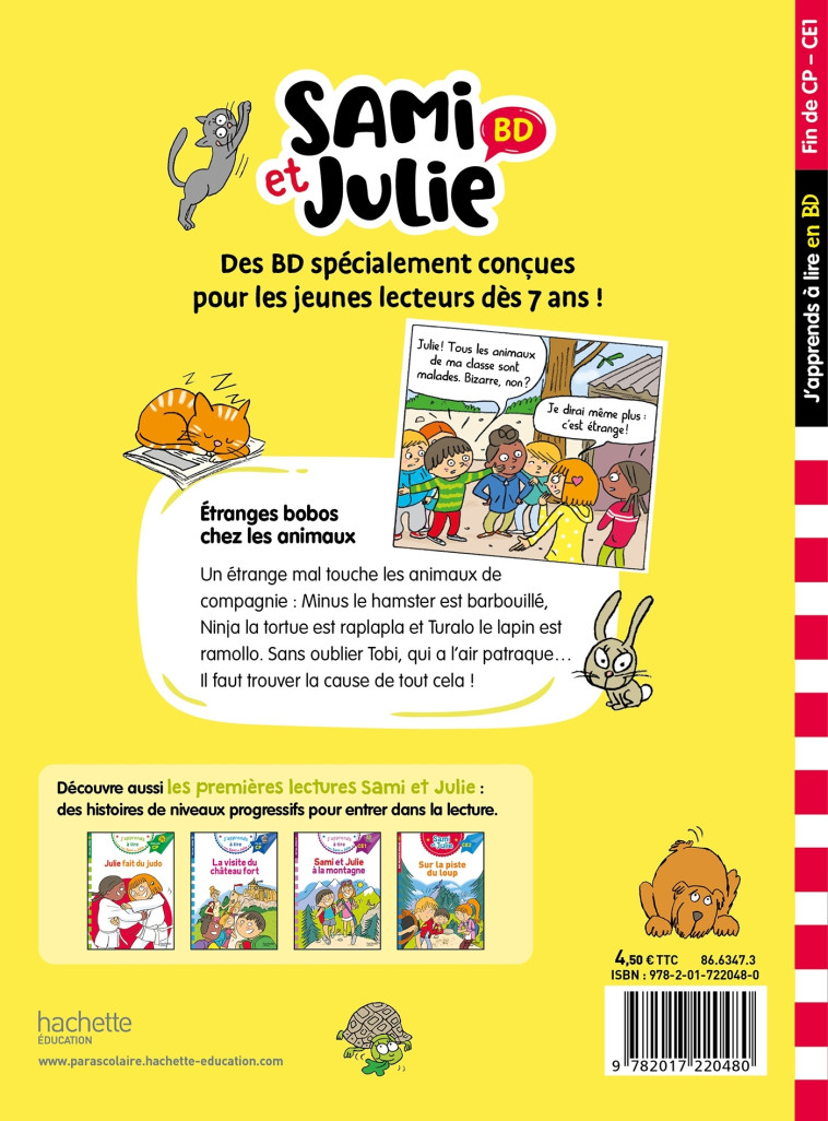 Sami et Julie BD Fin de CP-CE1 - Etranges bobos chez les animaux - Thérèse Bonté - HACHETTE EDUC