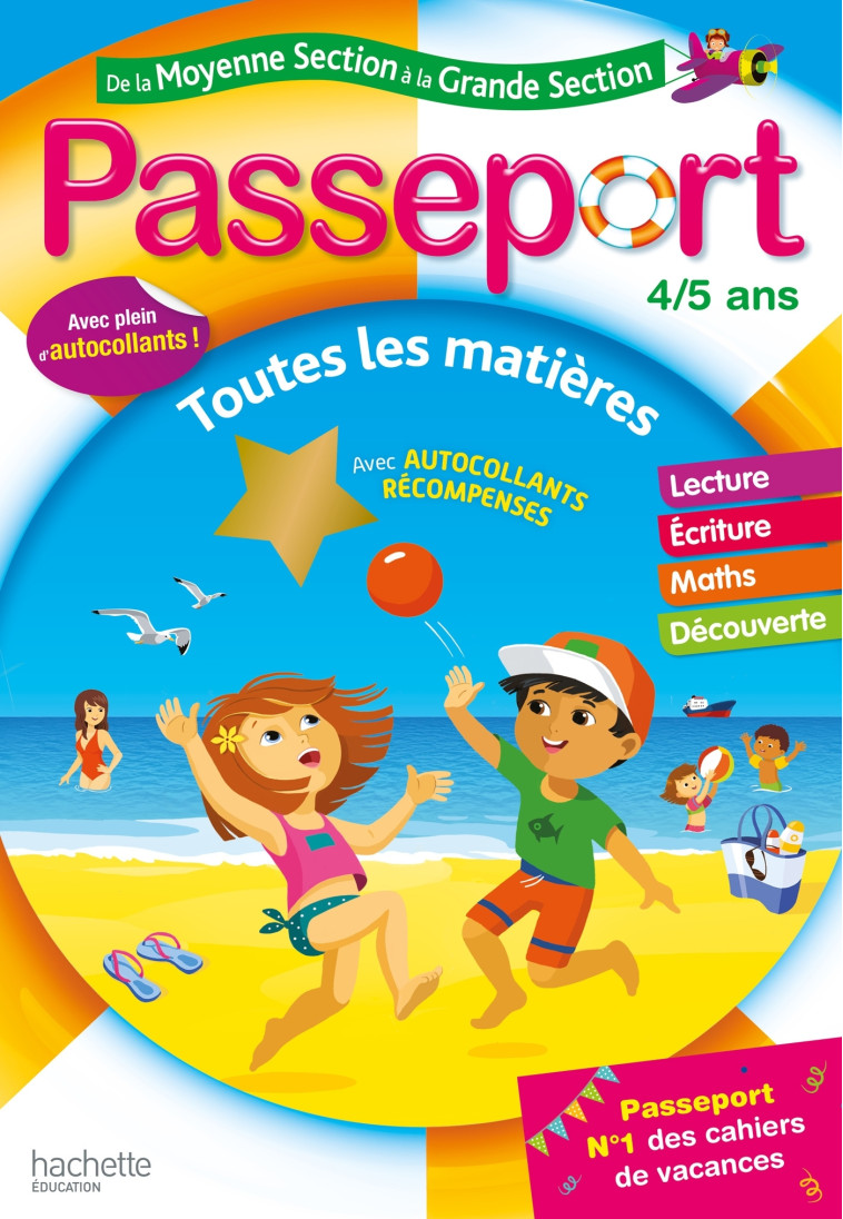 Passeport - De la Moyenne à la Grande section - Cahier de vacances 2022 - Nadia Poure - HACHETTE EDUC