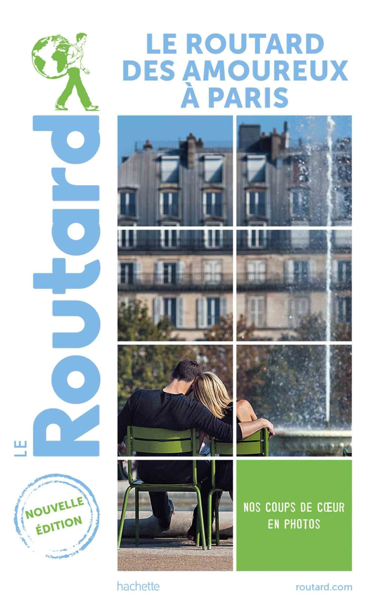 Guide du Routard des amoureux à Paris 2021-2022 -   - HACHETTE TOURI