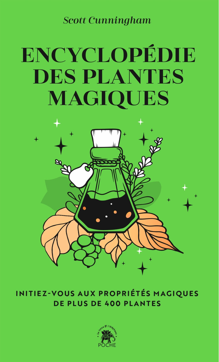 Encyclopédie des plantes magiques - Scott Cunningham - LOTUS ELEPHANT