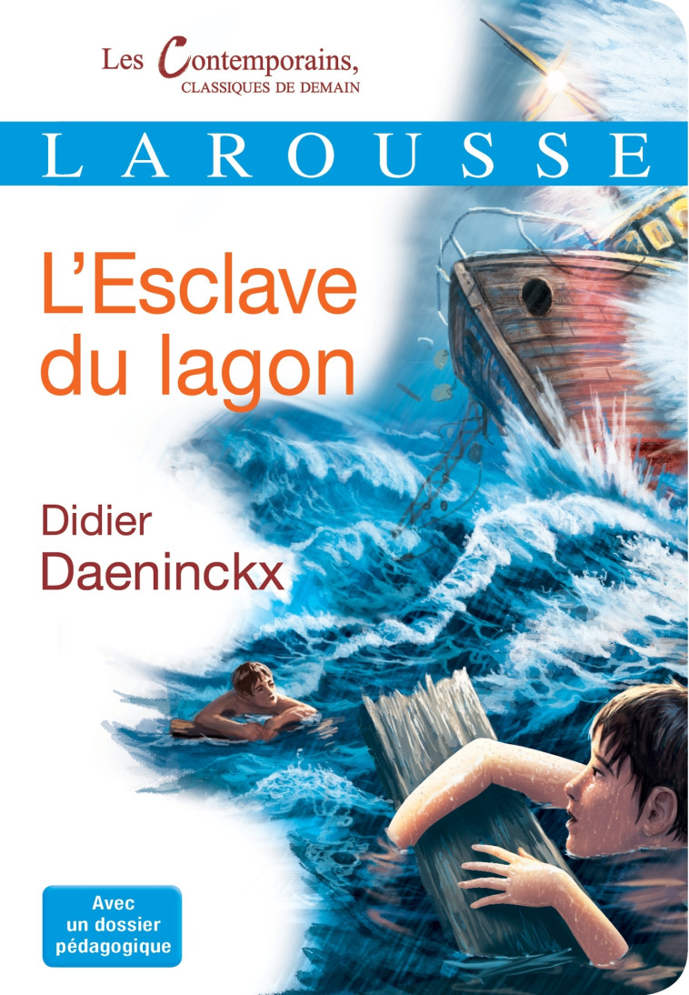 L'esclave du lagon - Didier  Daeninckx - LAROUSSE