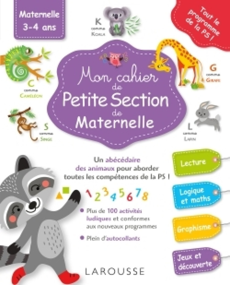 Mon grand cahier Larousse de la maternelle : petite section - Pascale Genestine - LAROUSSE