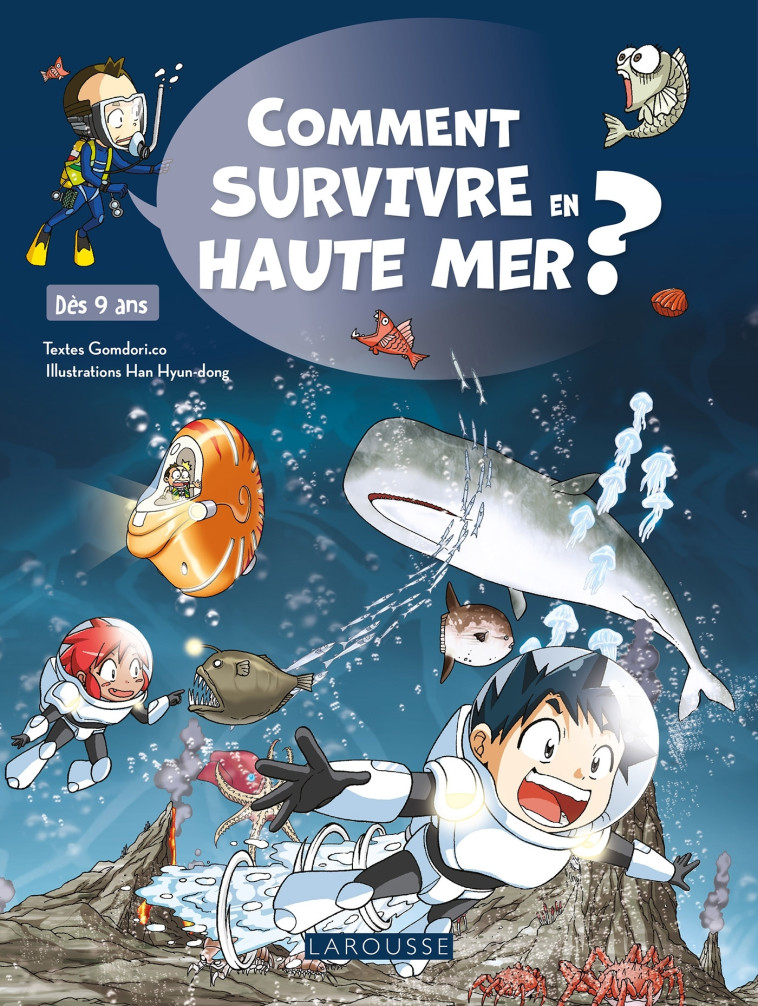 Comment SURVIVRE en HAUTE MER ? -  Collectif - LAROUSSE