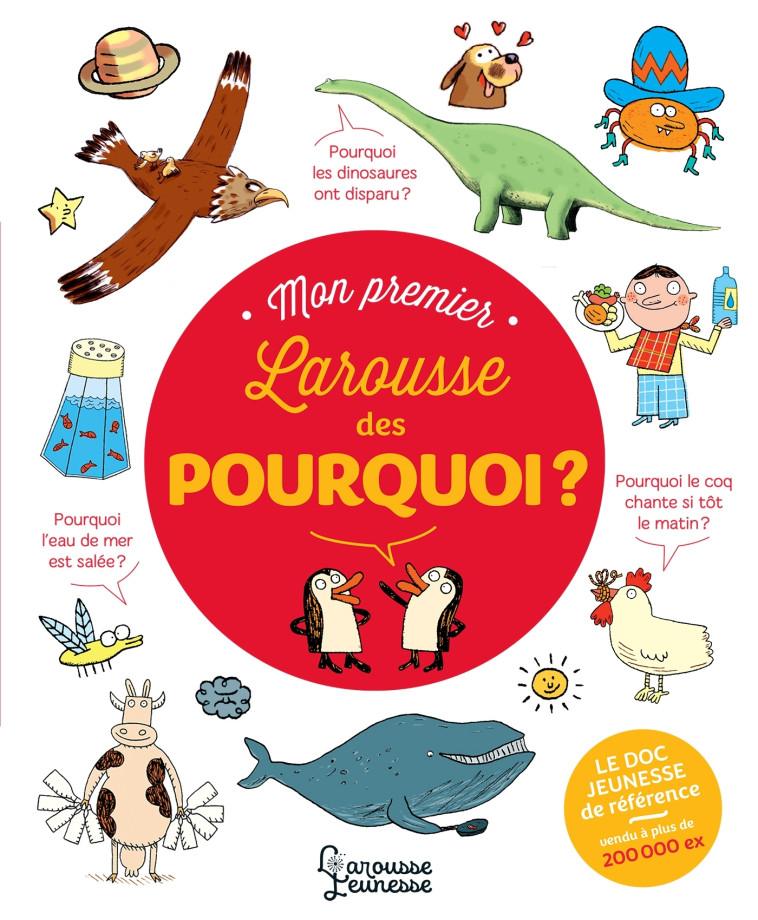 Mon Premier Larousse des Pourquoi ? - Laure Cambournac - LAROUSSE