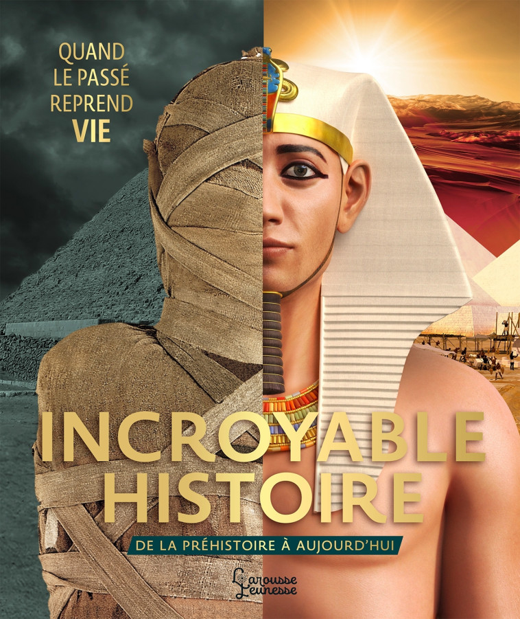 Incroyable Histoire -   - LAROUSSE