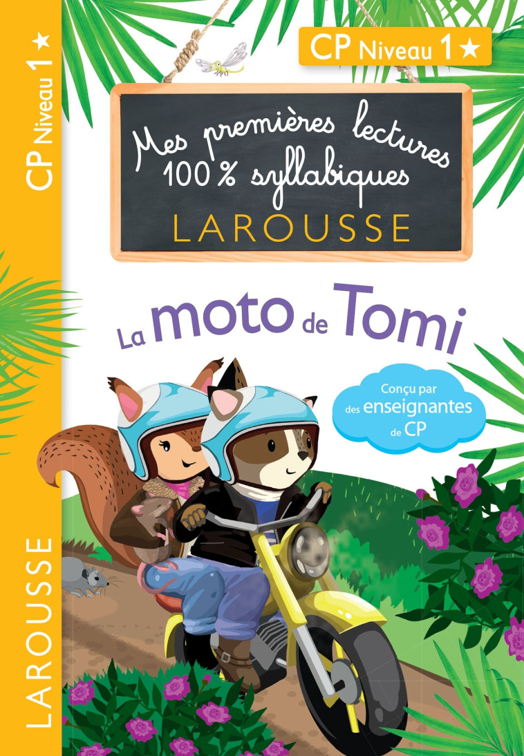 Premières Lectures 100 % syllabiques Larousse : La moto de Tomi - Giulia Levallois - LAROUSSE