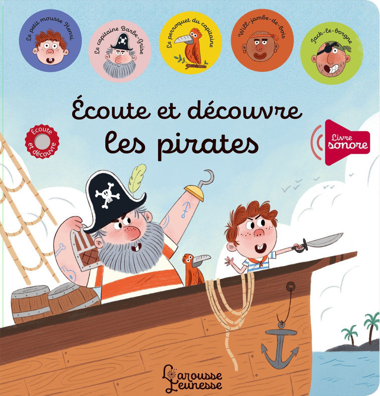 Ecoute et découvre les pirates - Ana Duna - LAROUSSE