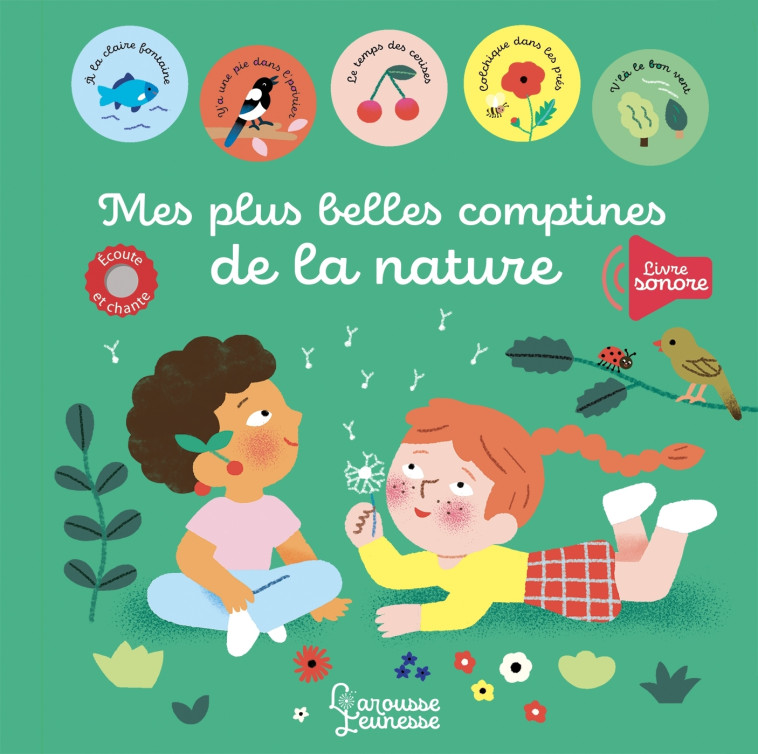 Mes plus belles comptines - la nature - Mélisande Luthringer - LAROUSSE