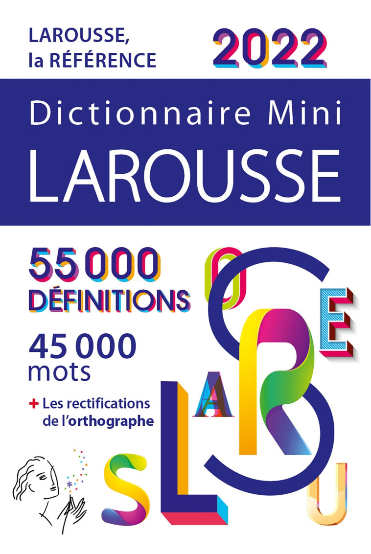 Dictionnaire Larousse Mini 2022 -  Collectif - LAROUSSE