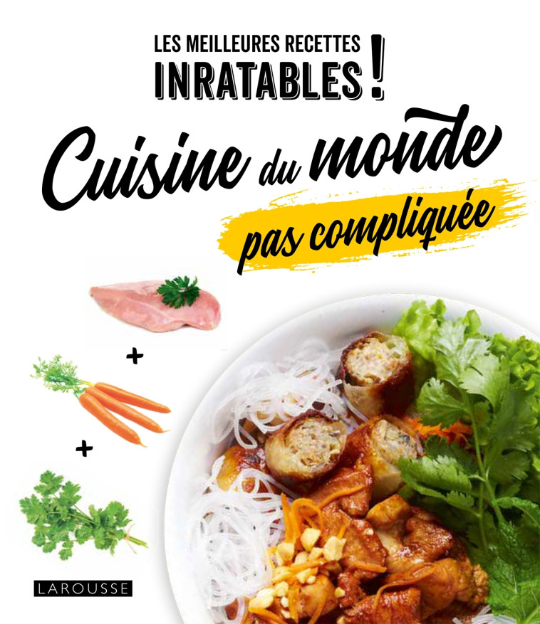 Cuisine du monde pas compliquée - Blandine Boyer - LAROUSSE