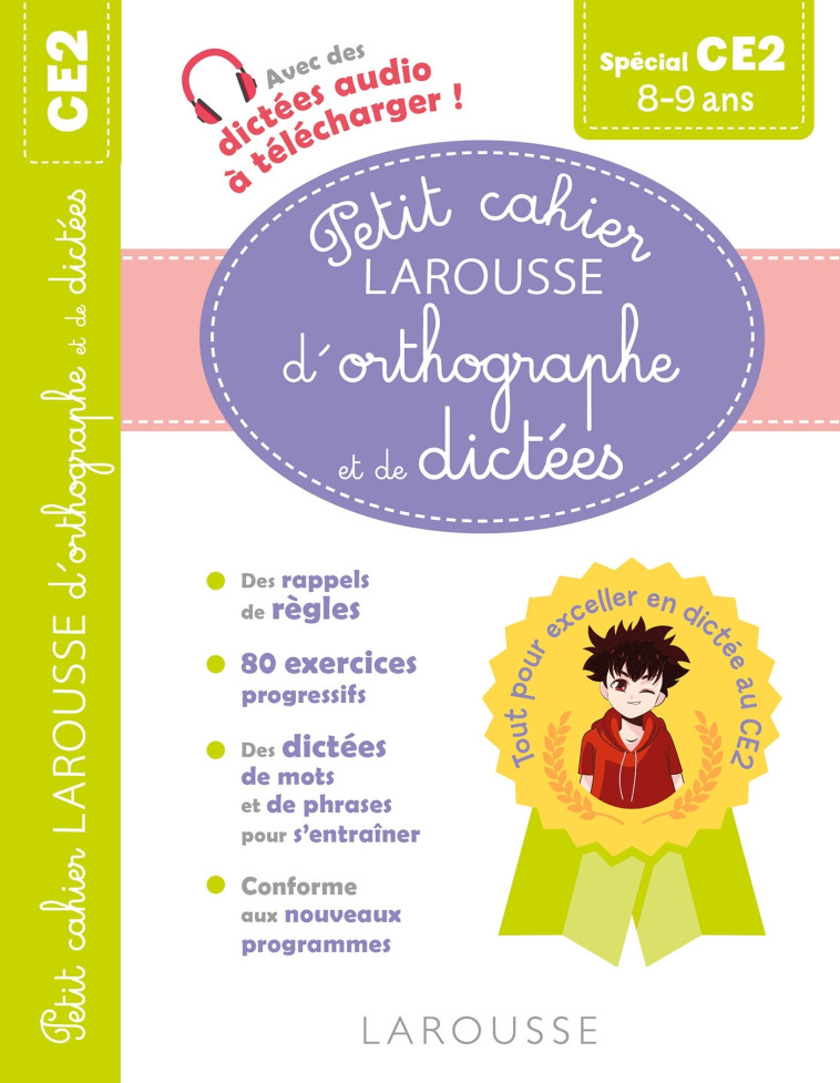 Petit cahier LAROUSSE d'orthographe et de dictées CE2 - André Vulin - LAROUSSE