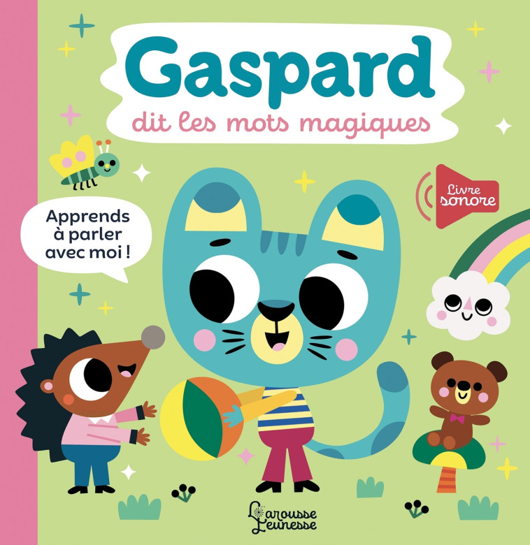 Gaspard dit les mots magiques - Tiago Americo - LAROUSSE