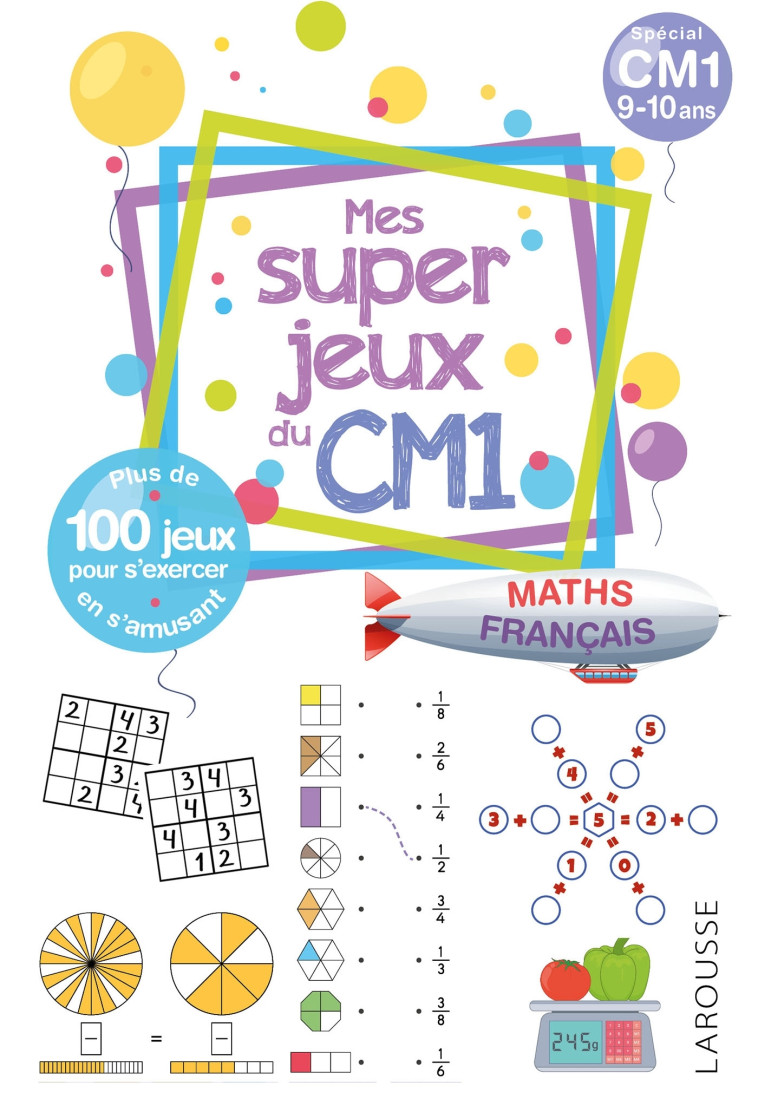 100 super jeux pour le CM1 -  Collectif - LAROUSSE