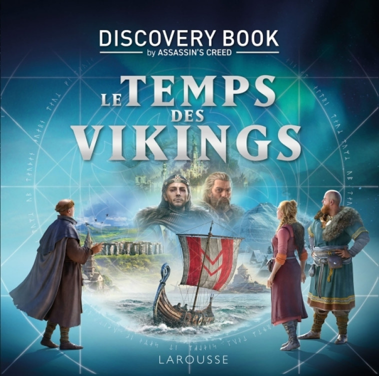 Assassin's Creed Discovery Book - Le Temps des Vikings -  Collectif - LAROUSSE