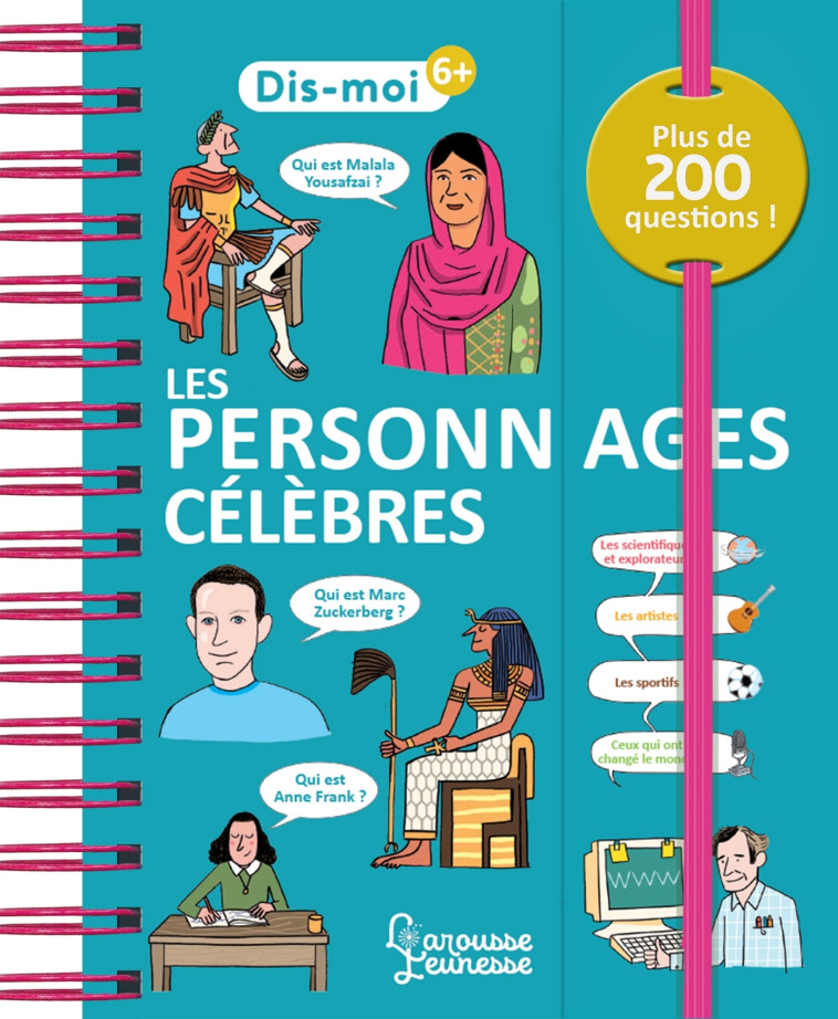 Les personnages célèbres - Aurore Meyer - LAROUSSE