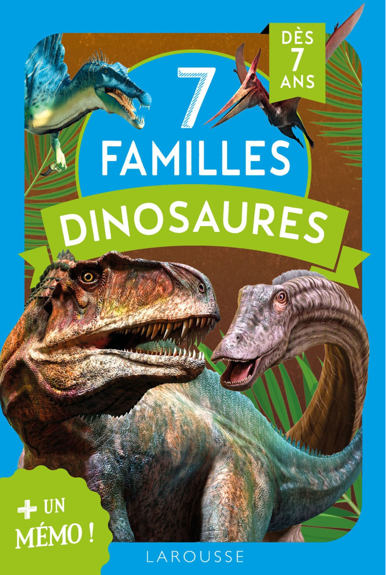 7 familles spécial Dinosaures -  Collectif - LAROUSSE