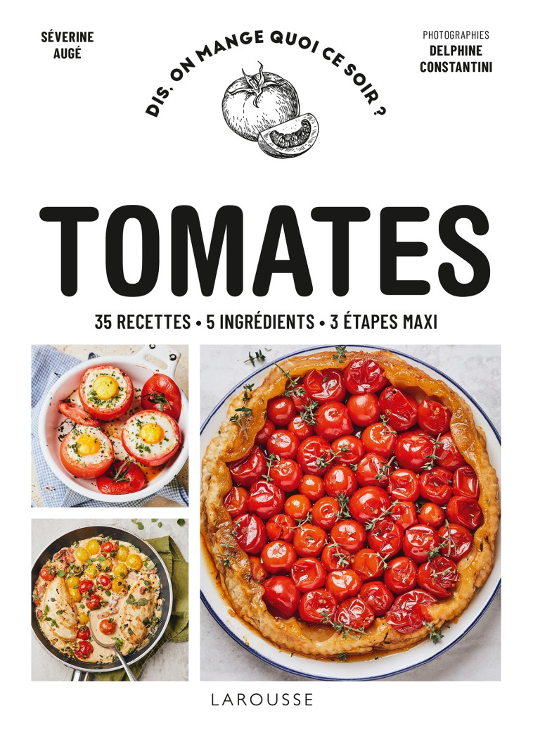 Tomates - Delphine Amar-Constantini - LAROUSSE