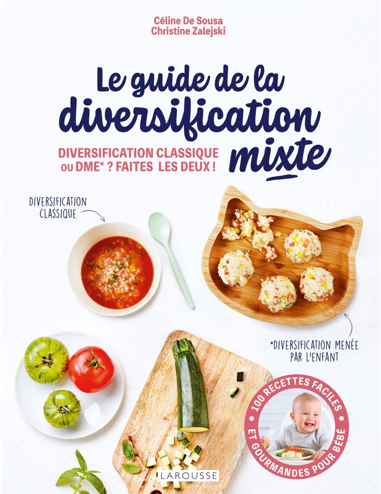 Le guide de la diversification mixte - Céline De Sousa - LAROUSSE