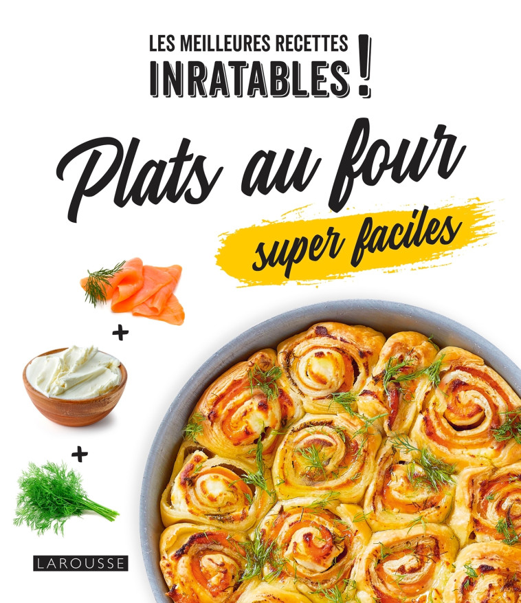 Plats au four super faciles ! -   - LAROUSSE