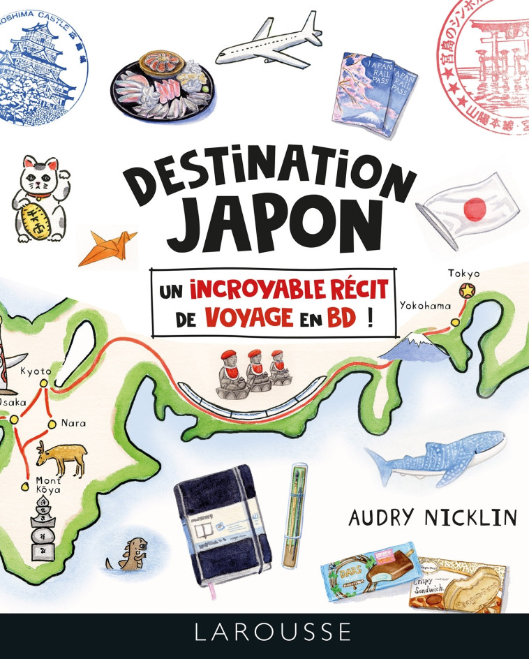 Destination Japon, le guide en BD - XXX - LAROUSSE