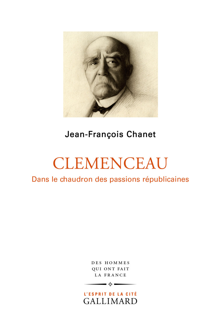 Clemenceau - Jean-François Chanet - GALLIMARD