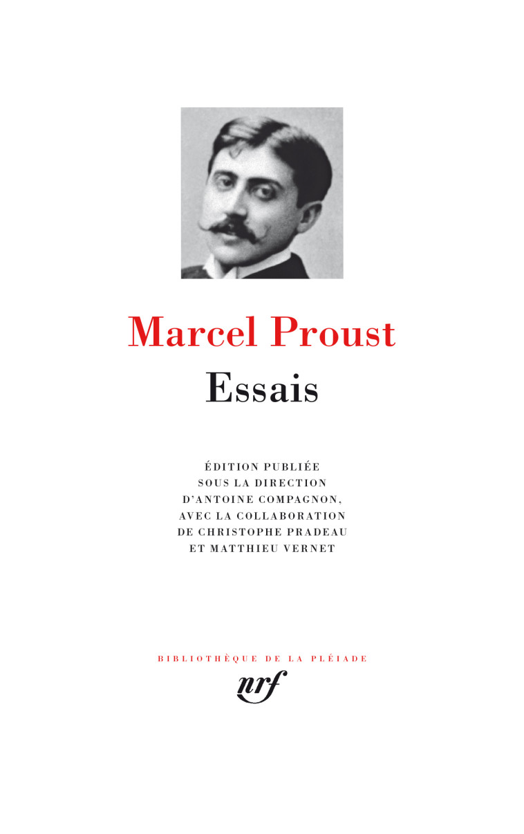 Essais - Marcel Proust - GALLIMARD