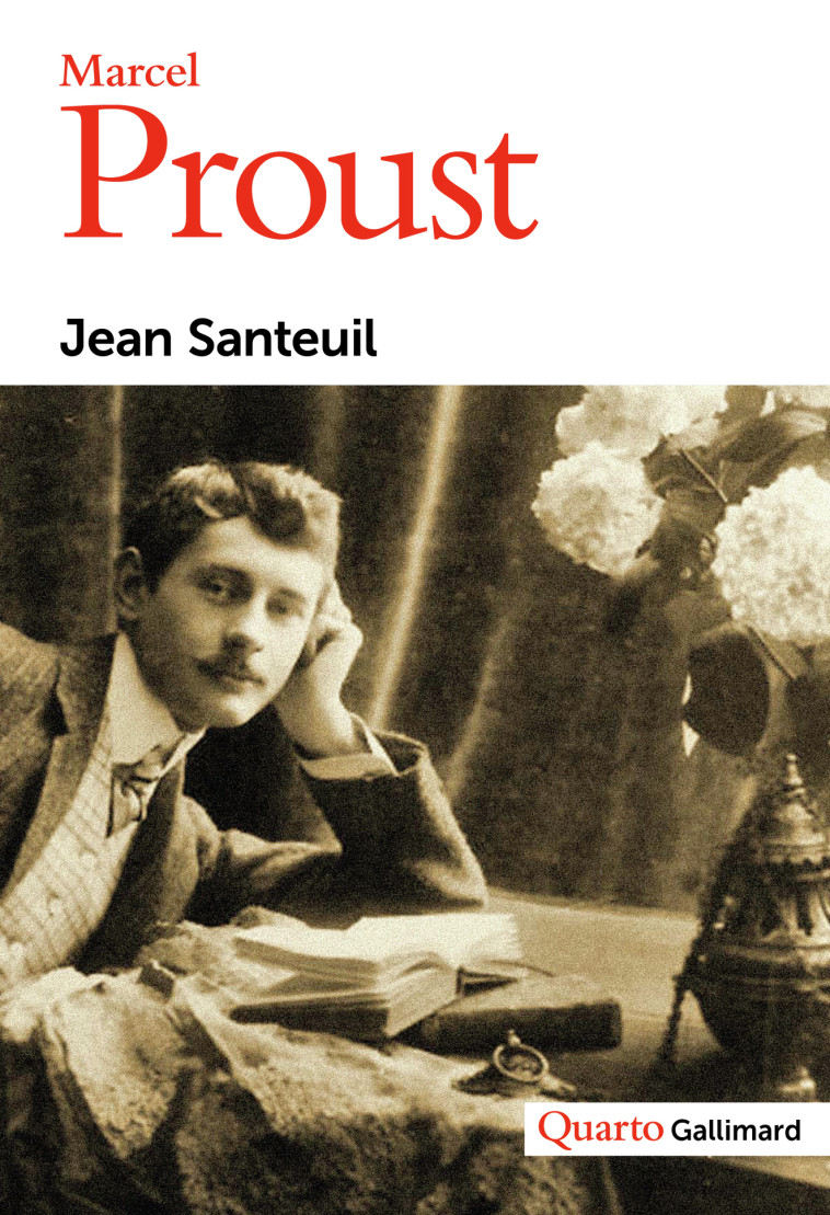 Jean Santeuil - Marcel Proust - GALLIMARD