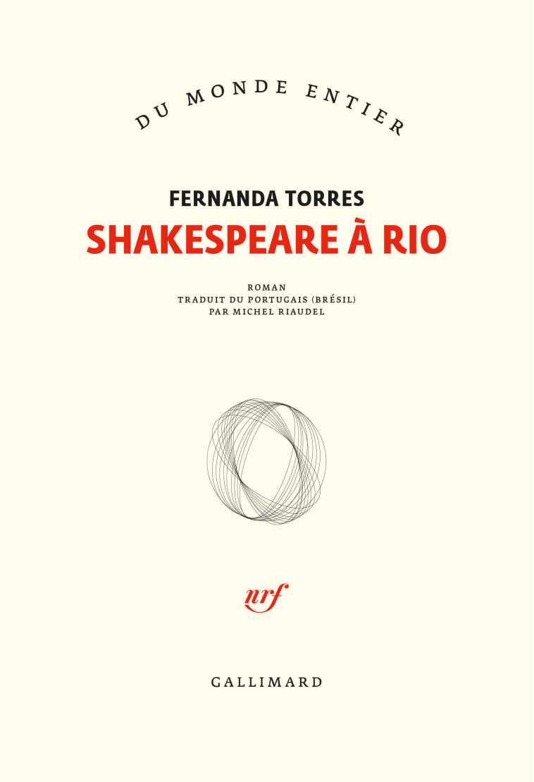 Shakespeare à Rio - Fernanda Torres - GALLIMARD