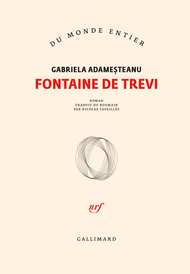 Fontaine de Trevi - Gabriela Adameşteanu - GALLIMARD