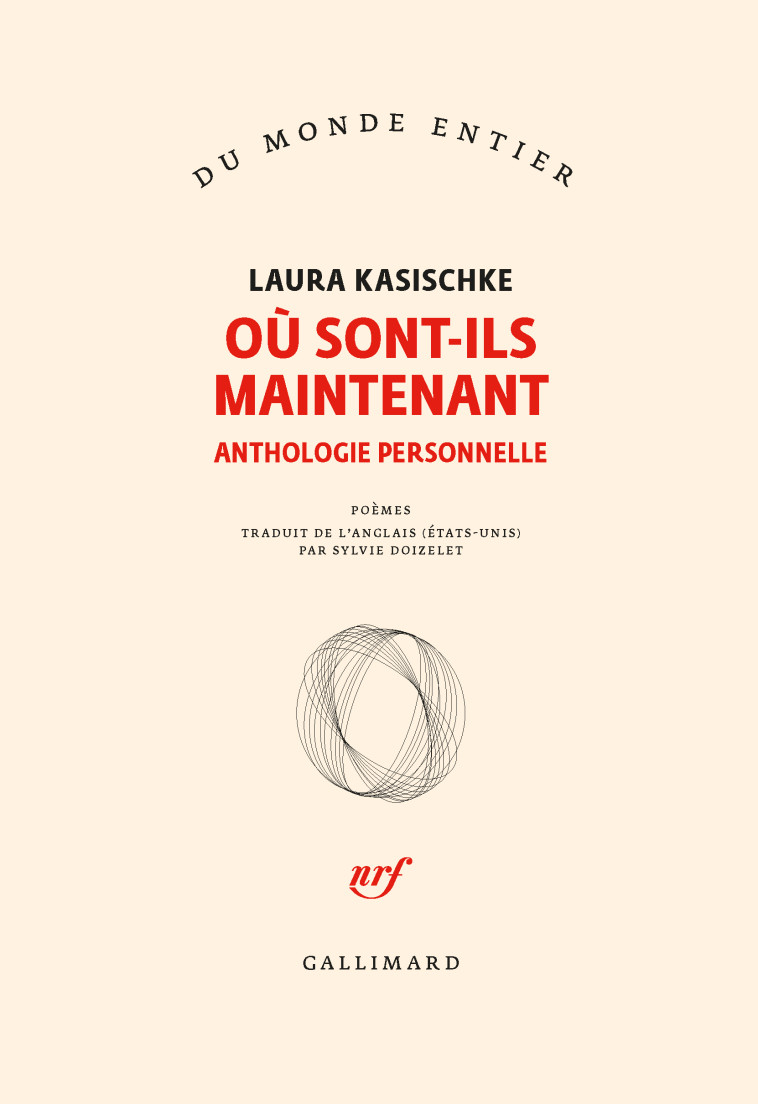 Où sont-ils maintenant - Laura Kasischke - GALLIMARD