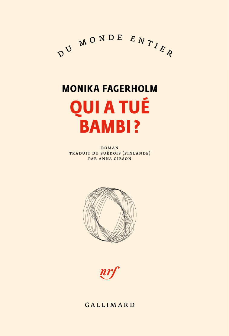 Qui a tué Bambi ? - Monika Fagerholm - GALLIMARD