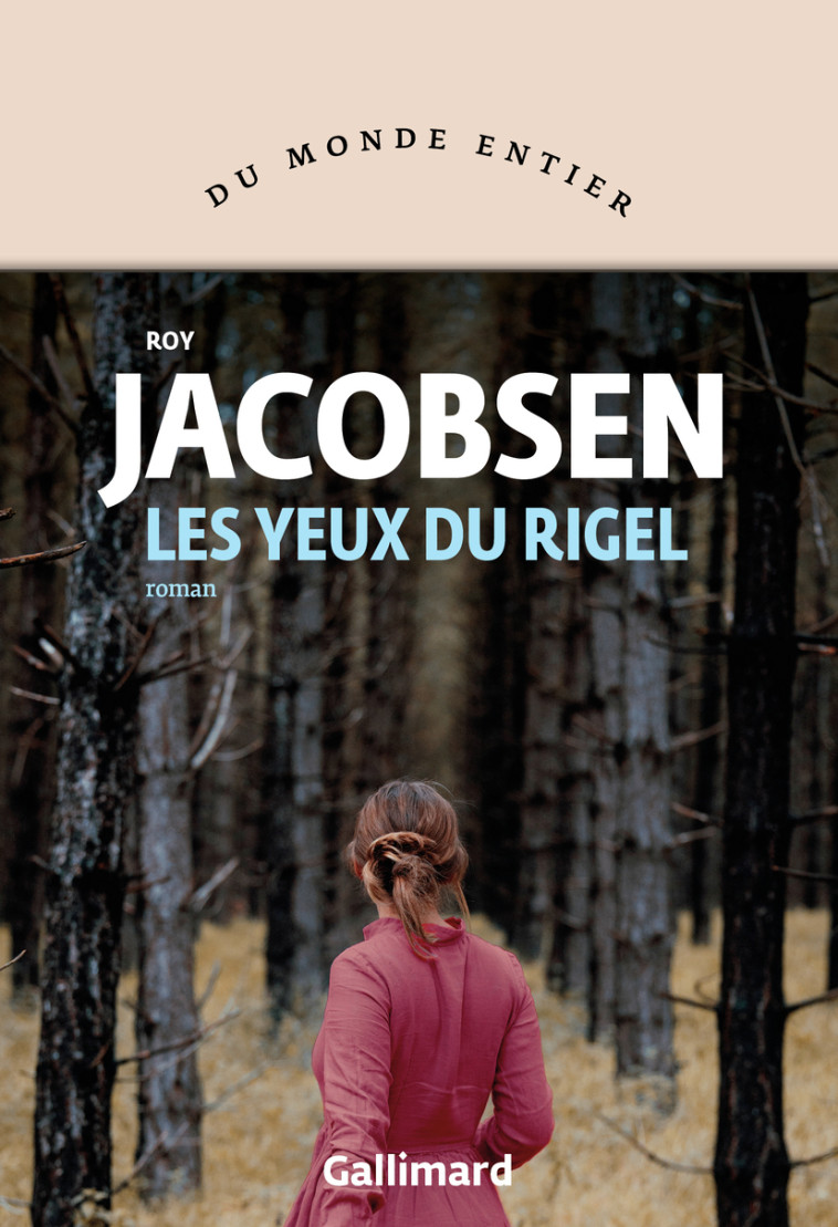 Les yeux du Rigel - Roy Jacobsen - GALLIMARD