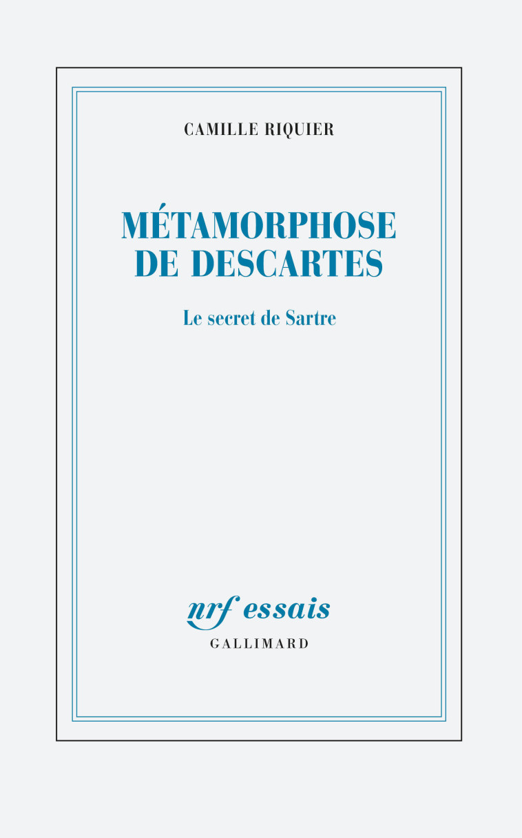 Métamorphoses de Descartes - Camille Riquier - GALLIMARD