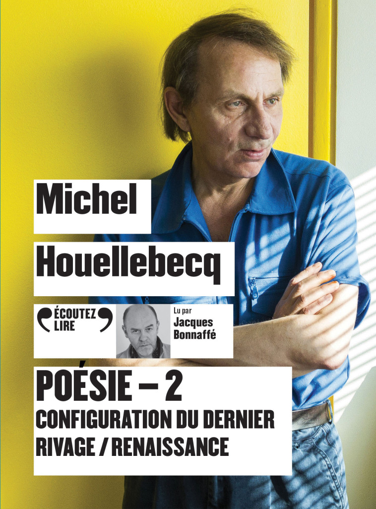 Poésie - 2 - Michel Houellebecq - GALLIMARD