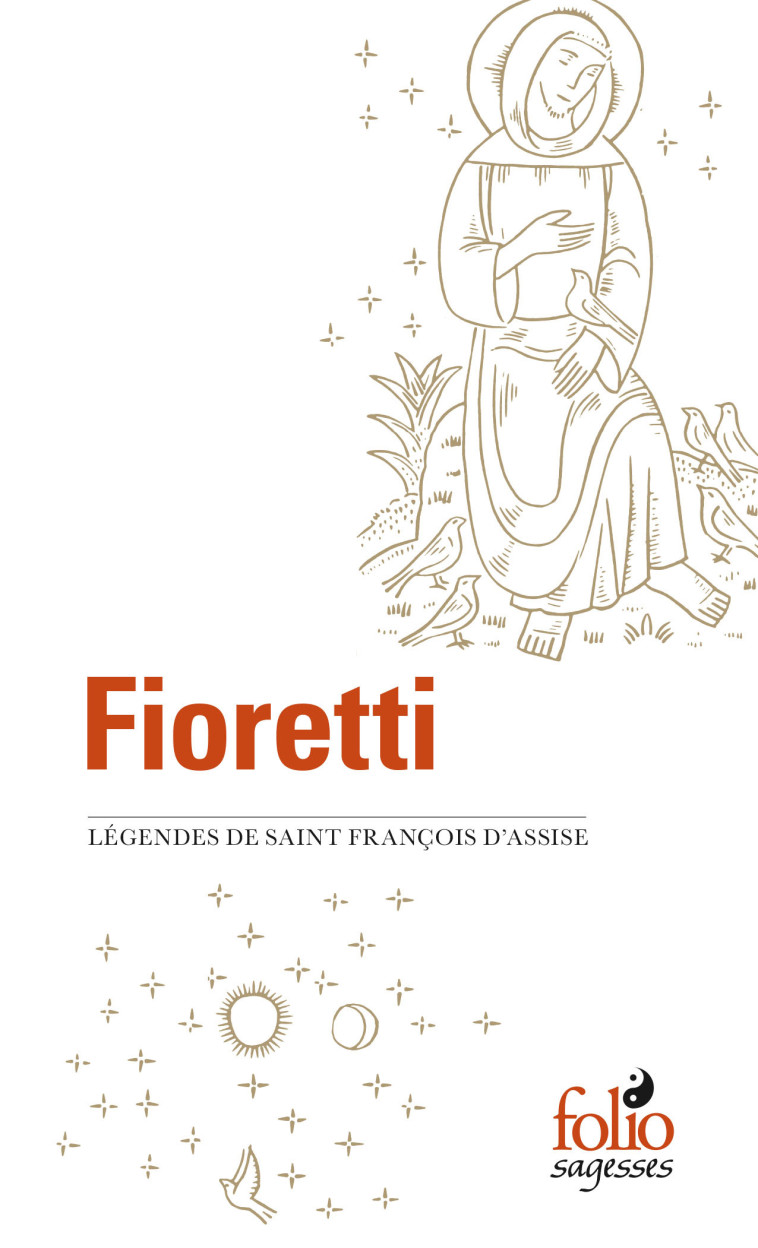 Fioretti/Cantique de Frère Soleil - saint François d'Assise - FOLIO