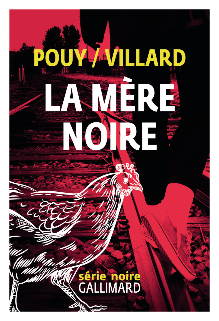 La mère noire - Marc Villard - GALLIMARD