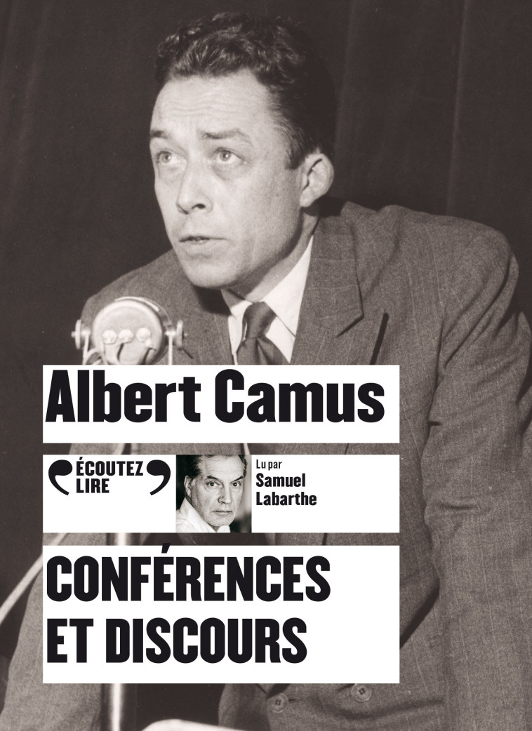 Conférences et discours - Albert Camus - GALLIMARD