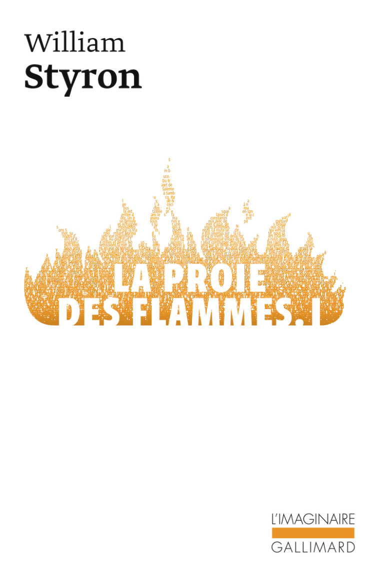 La Proie des flammes - William Styron - GALLIMARD