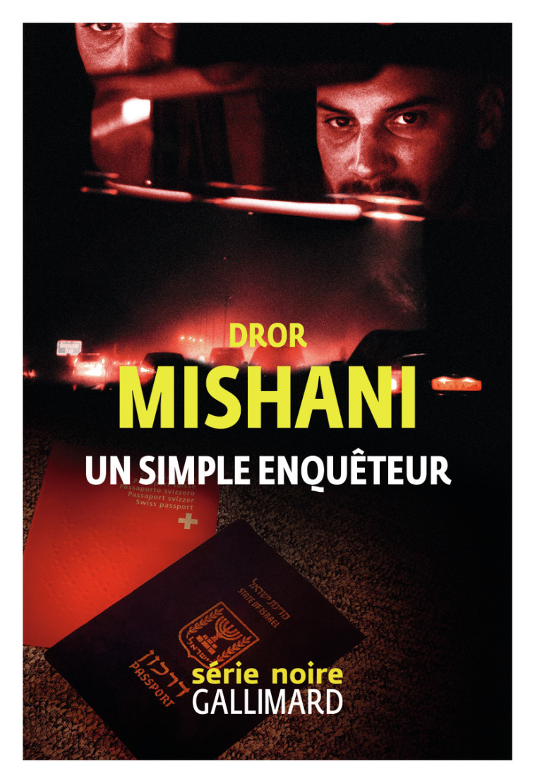 Un simple enquêteur - Dror Mishani - GALLIMARD