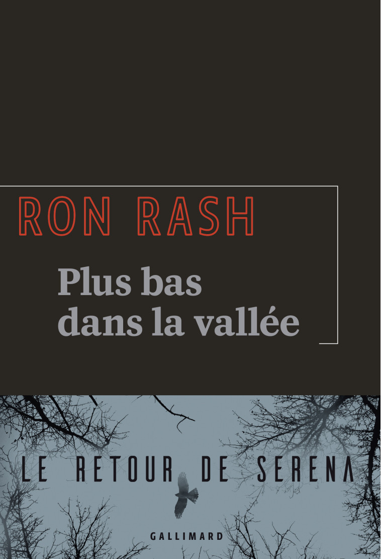 Plus bas dans la vallée - Ron Rash - GALLIMARD