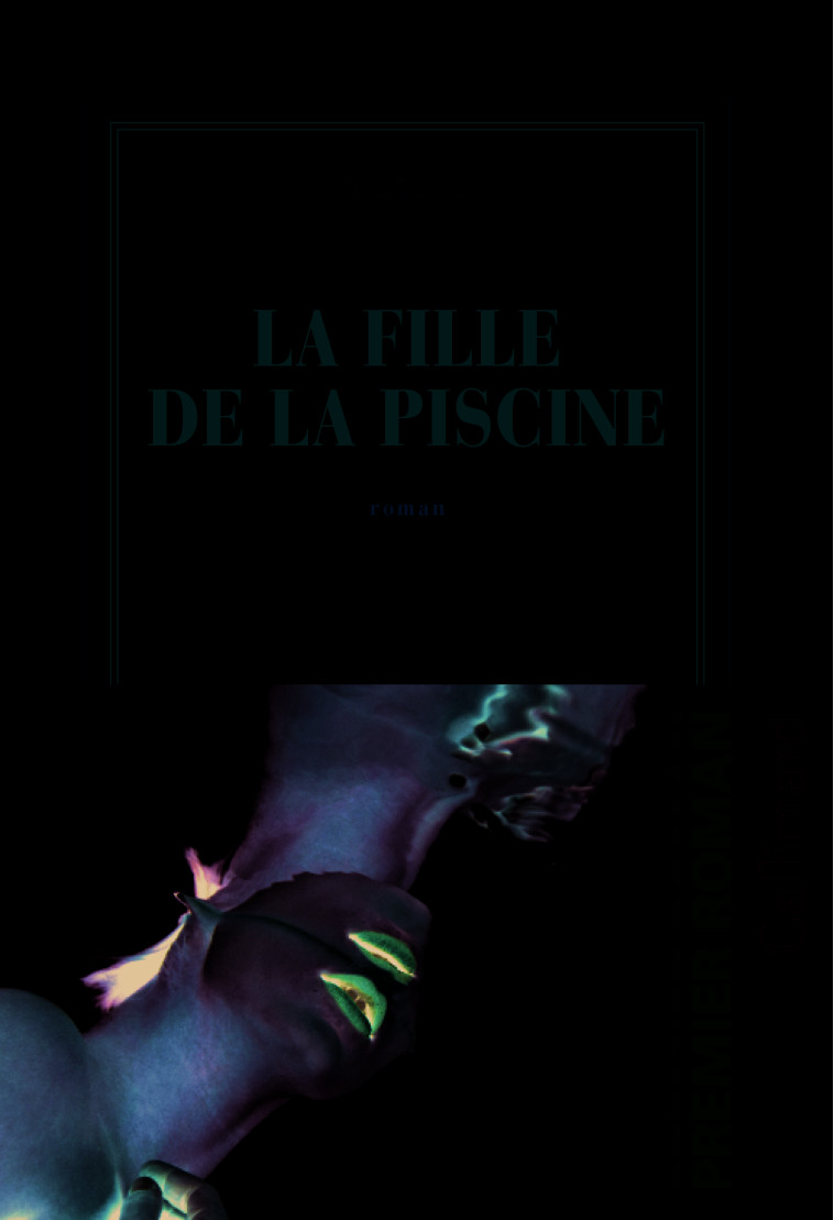 La fille de la piscine - Léa Tourret - GALLIMARD