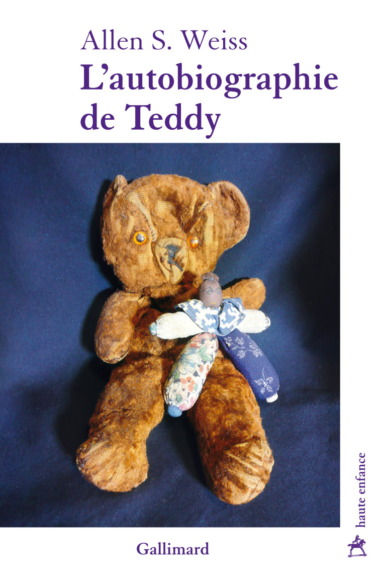 L'autobiographie de Teddy - Allen S. Weiss - GALLIMARD