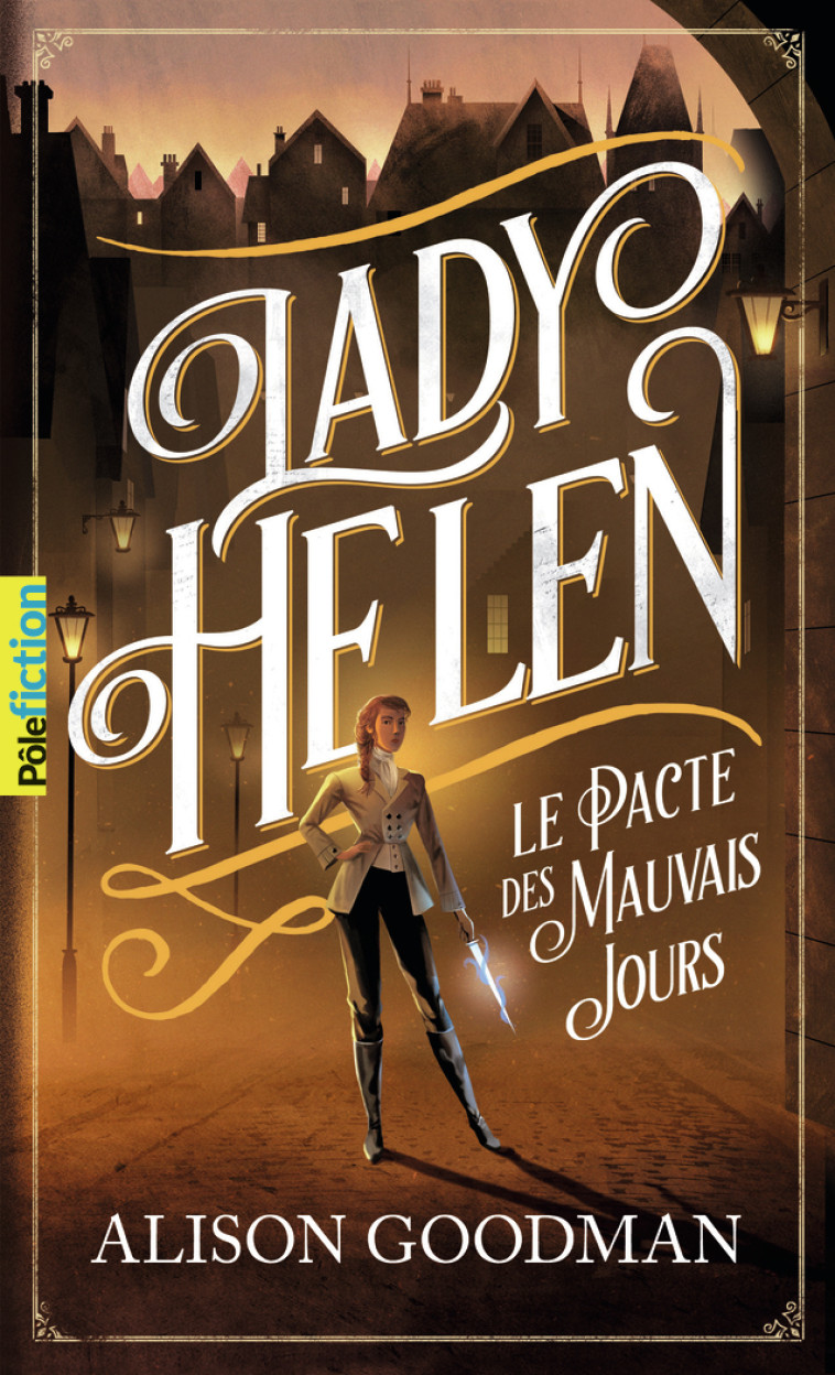 Lady Helen - Alison Goodman - GALLIMARD JEUNE