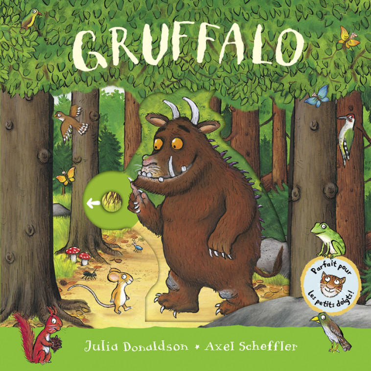 Gruffalo - Julia Donaldson - GALLIMARD JEUNE