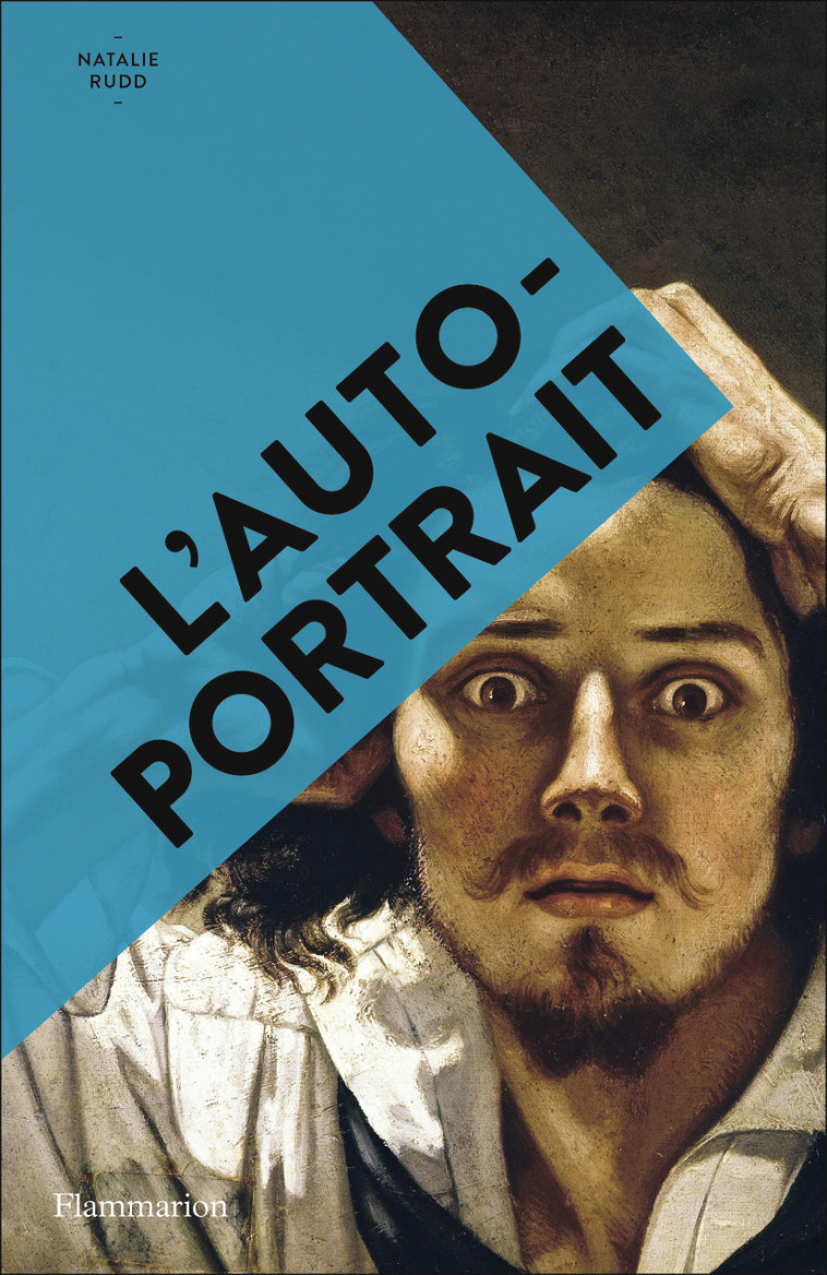 L'autoportrait - Nathalie Rudd - FLAMMARION