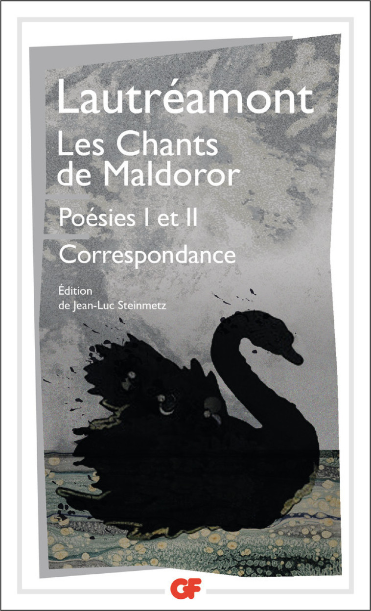 Les Chants de Maldoror -  Lautréamont - FLAMMARION