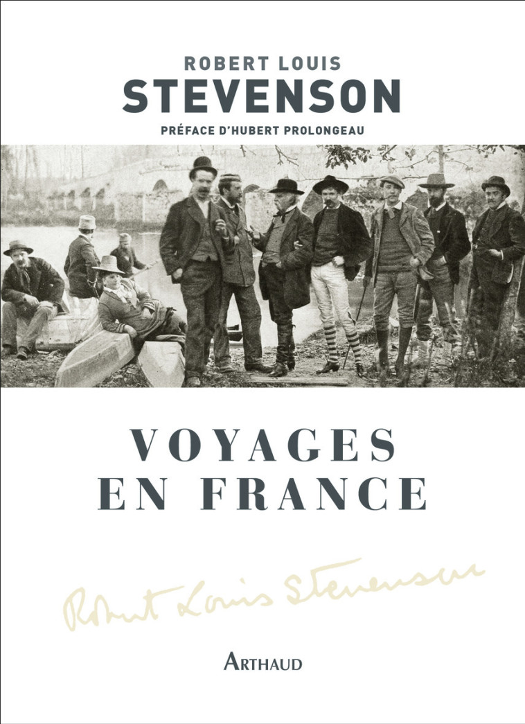 Voyages en France - Robert Louis Stevenson - ARTHAUD